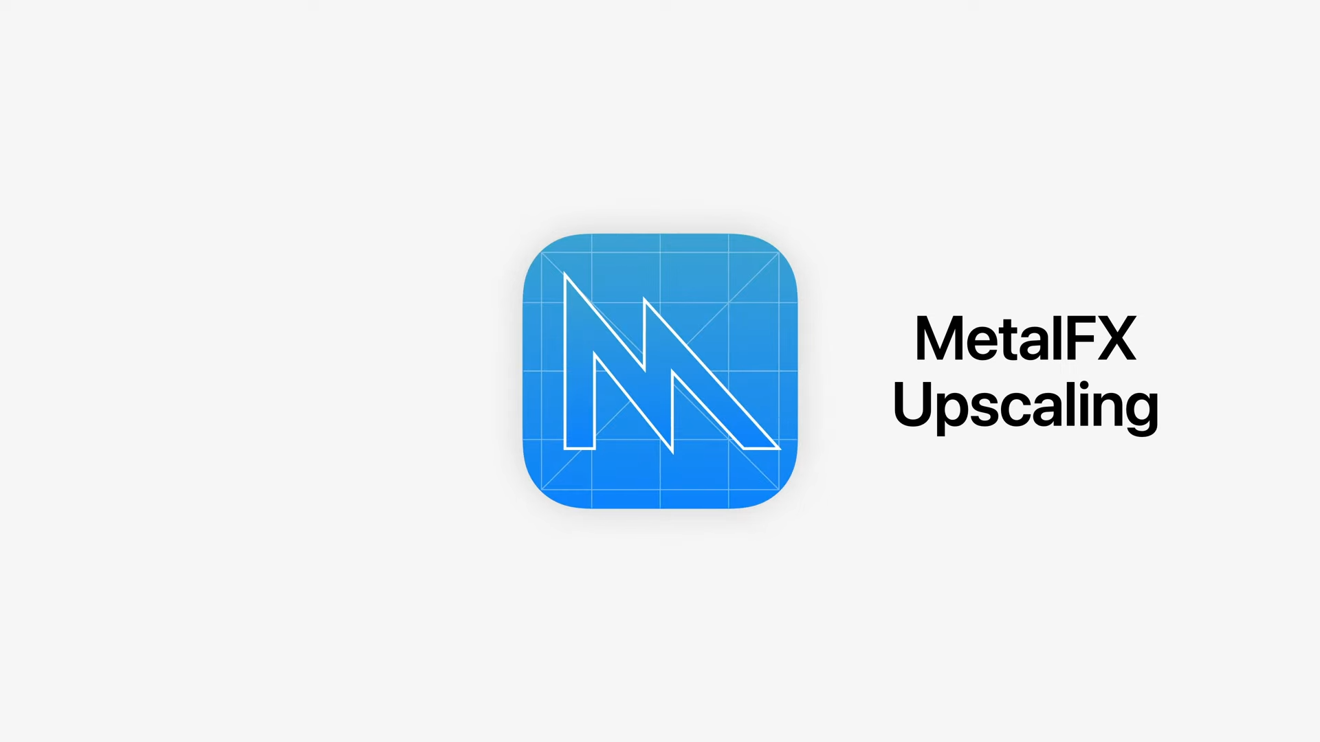 Apple MetalFX Upscaling